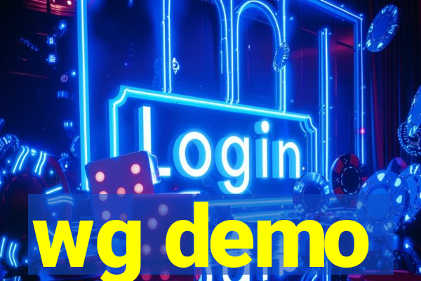 wg demo